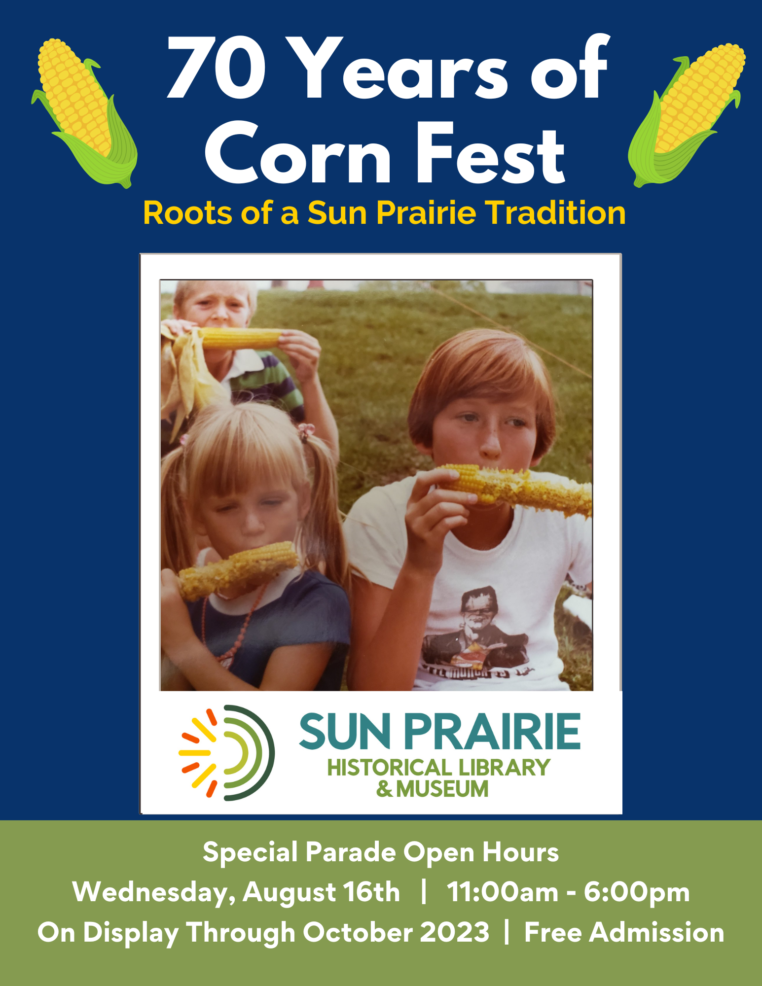 70 Years of Corn Fest Flyer: On Display August 16th through October